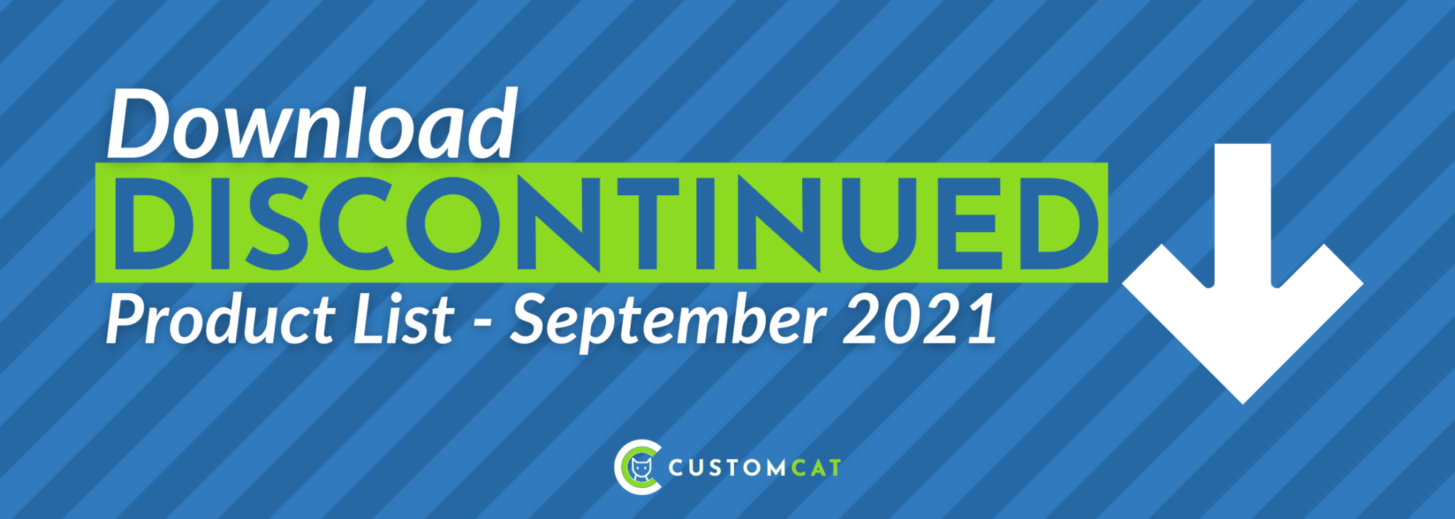 Discontinued Products September 2021 CustomCat
